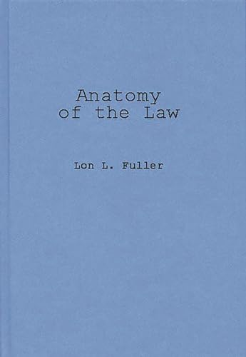 9780837186221: Anatomy of the Law