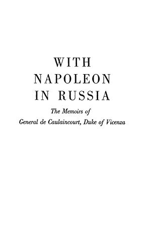 With Napoleon in Russia - Libaire, George