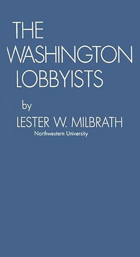 Imagen de archivo de The Washington Lobbyists a la venta por Ria Christie Collections