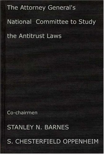 9780837188225: Report-Attorney General's National Committee to Study the Antitrust Laws