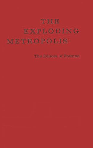 Beispielbild fr The Exploding Metropolis zum Verkauf von Better World Books