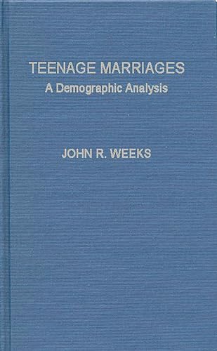 Stock image for Teenage Marriages: A Demographic Analysis (Studies in Population and Urban Demography) for sale by Ergodebooks