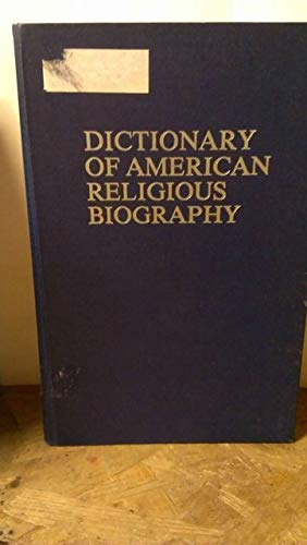 Stock image for Dictionary of American Religious Biography for sale by Windows Booksellers