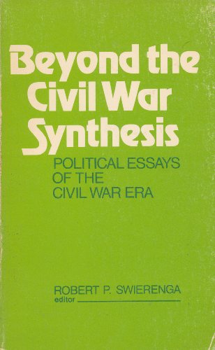 9780837189215: Title: Beyond the Civil War Synthesis Political Essays of
