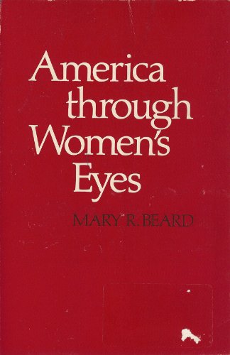 Imagen de archivo de America Through Women's Eyes a la venta por Irish Booksellers