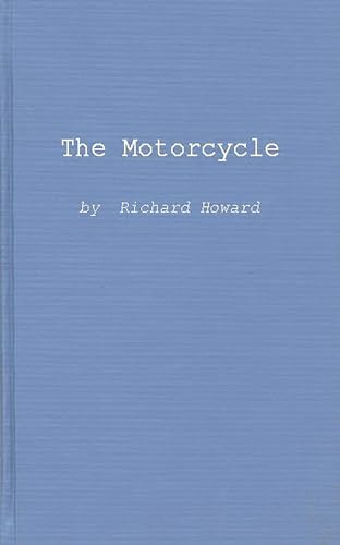 9780837190617: The Motorcycle