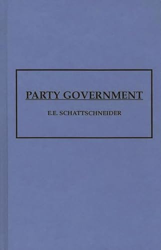 Imagen de archivo de Party Government (American Government in Action) a la venta por Anybook.com