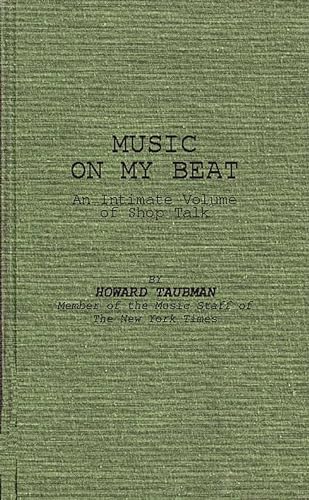 Stock image for Music on My Beat: An Intimate Volume of Shop Talk for sale by Jackson Street Booksellers