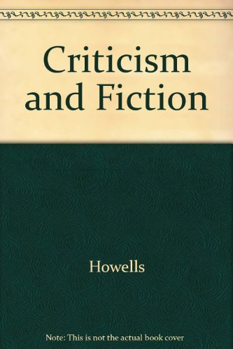 Stock image for Criticism and Fiction: And Other Essays for sale by PsychoBabel & Skoob Books