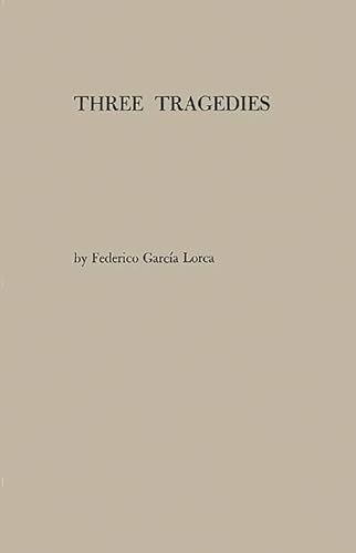 9780837195780: Three Tragedies: Blood Wedding, Yerma, Bernarda Alba