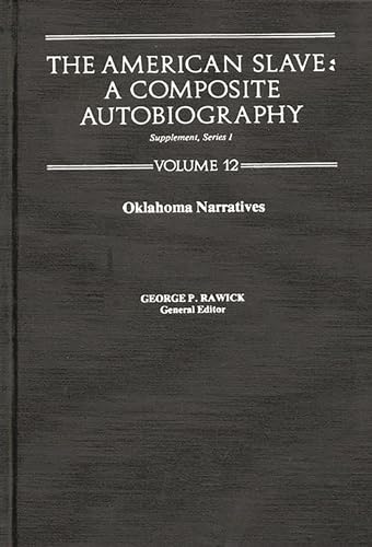 9780837197722: The American Slave: Oklahoma Narratives Supp. Ser. 1, Vol 12