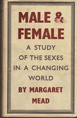 9780837197814: Male and Female: A Study of the Sexes in a Changing World