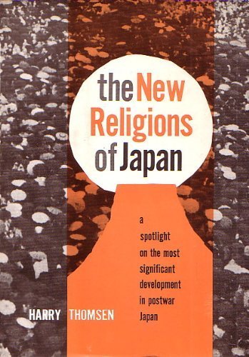 The New Religions of Japan (Tuttle Paperback).