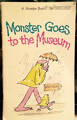 Stock image for Monster Goes to the Museum for sale by The Book Garden