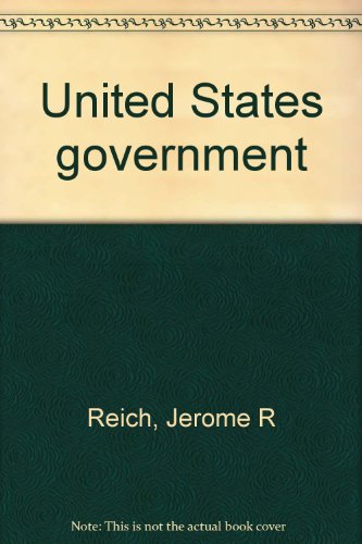 United States government (9780837235523) by Reich, Jerome R