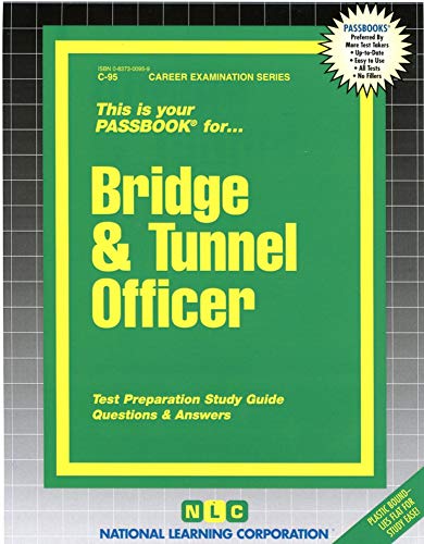 Imagen de archivo de Bridge and Tunnel Officer a la venta por Better World Books