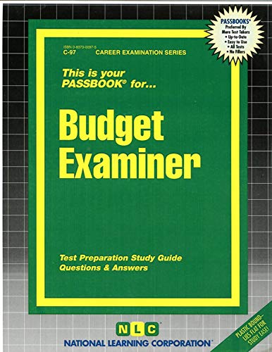 Budget Examiner(Passbooks) (Career Examination Series) (9780837300979) by National Learning Corporation