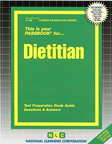 Dietitian(Passbooks) (Career Examination Series) (9780837301969) by National Learning Corporation