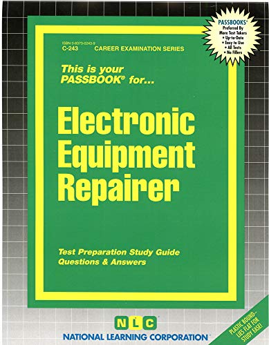 9780837302430: Electronic Equipment Repairer(Passbooks) (Career Examination Series)