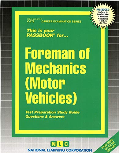 9780837302720: Foreman of Mechanics (Motor Vehicles) (Career Examination Series)