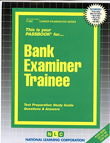 Bank Examiner Trainee (C-292) (9780837302928) by National Learning Corporation