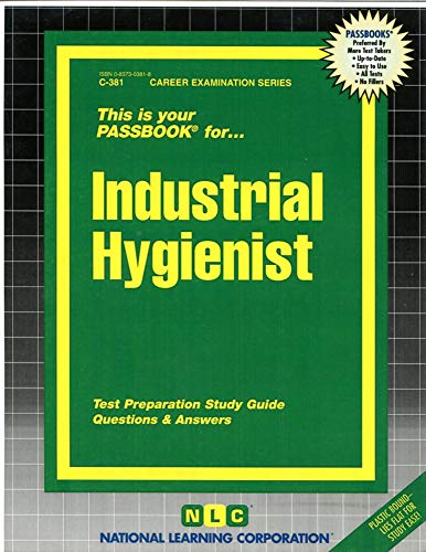 Industrial Hygienist(Passbooks) (Career Examination Passbooks) - Jack Rudman