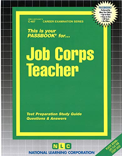 Job Corps Teacher(Passbooks) (Career Examination Series) (9780837304076) by National Learning Corporation