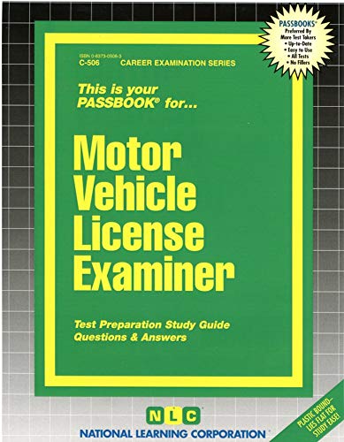 Beispielbild fr Motor Vehicle License Examiner zum Verkauf von Better World Books