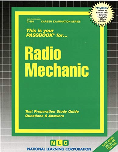 9780837306605: Radio Mechanic: Passbooks Study Guide (C-660)