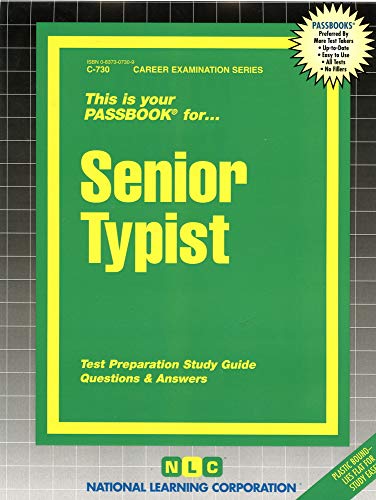 Senior Typist: Passbooks Study Guide (Spiral bound) - National Learning Corporation