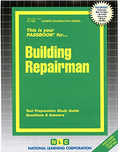 Building Repairman(Passbooks) (Career Examination Series) (9780837311524) by National Learning Corporation