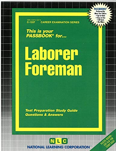 Laborer Foreman (Career Examination Series) (9780837313375) by National Learning Corporation