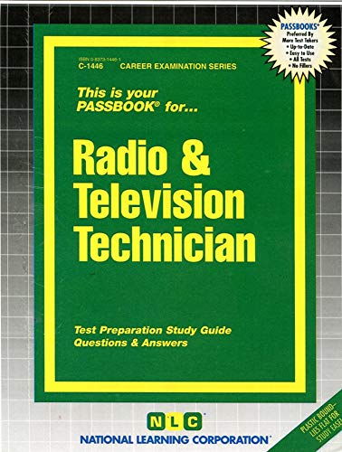 Radio and Television Technician (Career Examination Series) (9780837314464) by National Learning Corporation