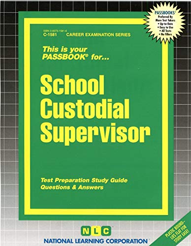 9780837315812: School Custodial Supervisor: Passbooks Study Guide