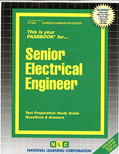 Senior Electrical Engineer (Career Examination Series) (9780837316314) by National Learning Corporation