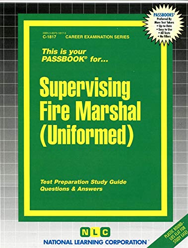 9780837318172: Supervising Fire Marshal: Uniformed (Career Examination Series)