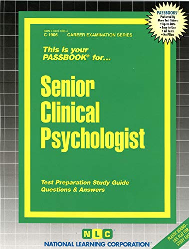 Senior Clinical Psychologist(Passbooks) (Career Examination Series) (9780837319063) by National Learning Corporation