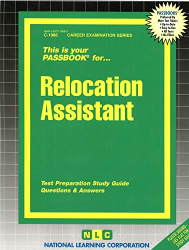 Relocation Assistant/Career Examination Series No, C-1988 (9780837319889) by National Learning Corporation