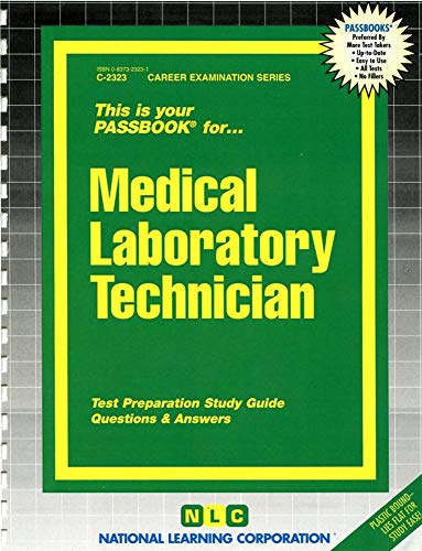 Stock image for Medical Laboratory Technician [Paperback] by Rudman, Jack for sale by Richard J Barbrick