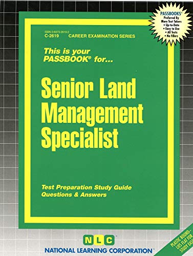 Senior Land Management Specialist(Passbooks) (Career Examination Series) (9780837326191) by National Learning Corporation