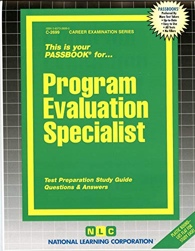 Program Evaluation Specialist(Passbooks) (Career Examination Series) (9780837326993) by National Learning Corporation