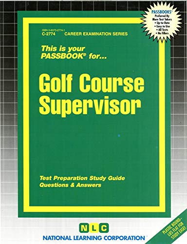 9780837327747: Golf Course Supervisor: Passbooks Study Guide