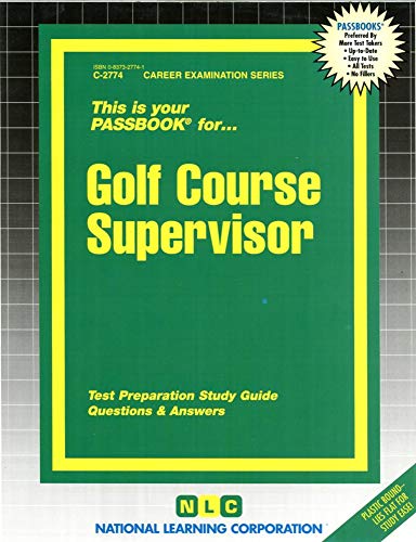 Golf Course Supervisor (Passbooks)