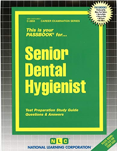 9780837328553: Senior Dental Hygienist(Passbooks) (Career Examination Series)