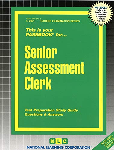 Senior Assessment Clerk (Career Examination Series) (9780837329215) by National Learning Corporation