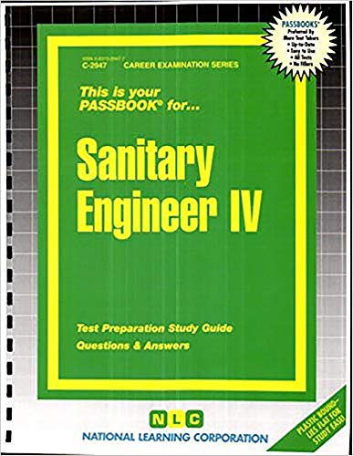 Sanitary Engineer IV(Passbooks) (Career Examination Series) (9780837329475) by National Learning Corporation