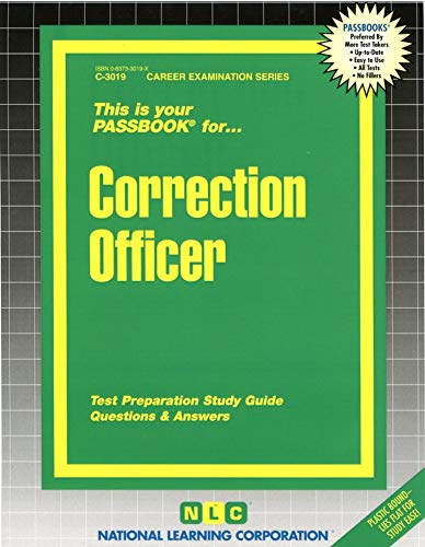 Correction Officer(Passbooks) (Career Examination Series) (9780837330198) by National Learning Corporation