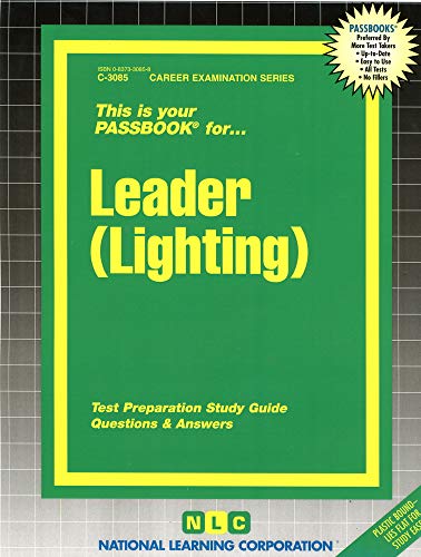 Leader (Lighting) (Career Examination Series) (9780837330853) by National Learning Corporation