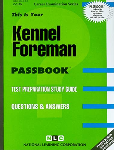 9780837331294: Kennel Foreman(Passbooks) (Career Examination Series)