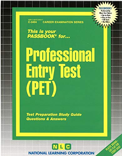 Stock image for This Is Your Passbook for Professional Entry Test (Pet) Passbook: Test Preparation Study Guide Questions & Answers (Career Examination Series) for sale by HPB-Red